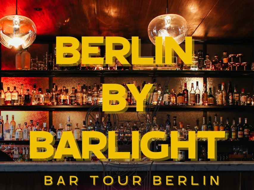 Berlin: Exclusive Bar-Hopping Tour with Signature Drinks - Three bars, one short Berlin night